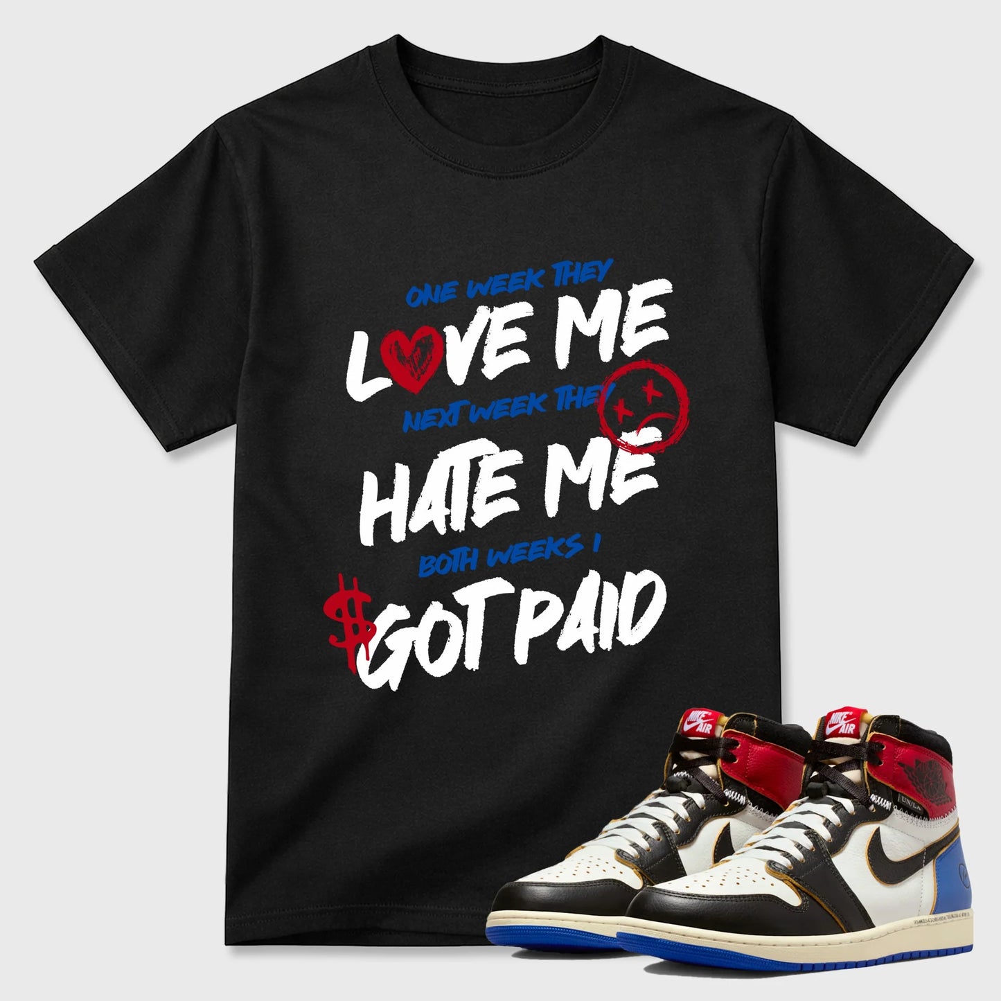 I Got Paid RUNIX Sneaker Tees - Air Jordan 1 Union x Fragment