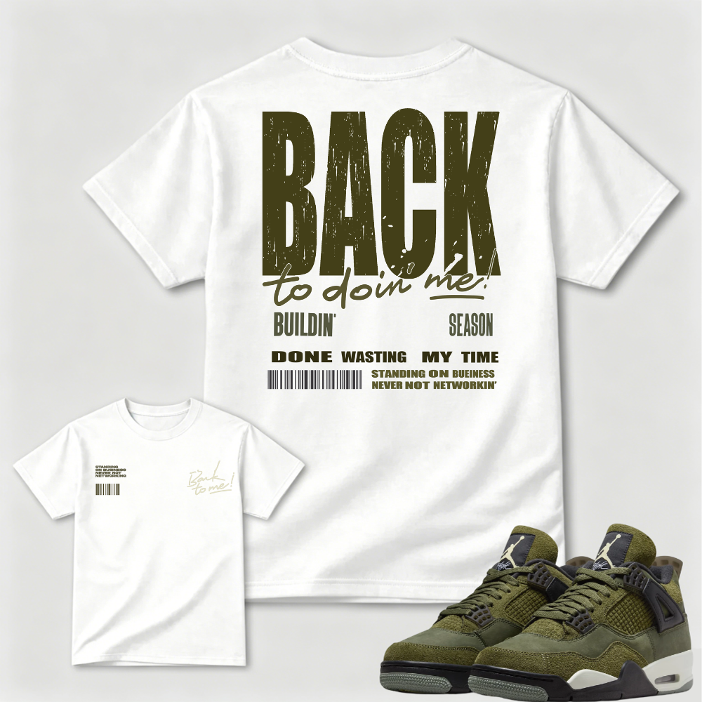 Back to Doin' Me Statement AJ4 Matching Tee