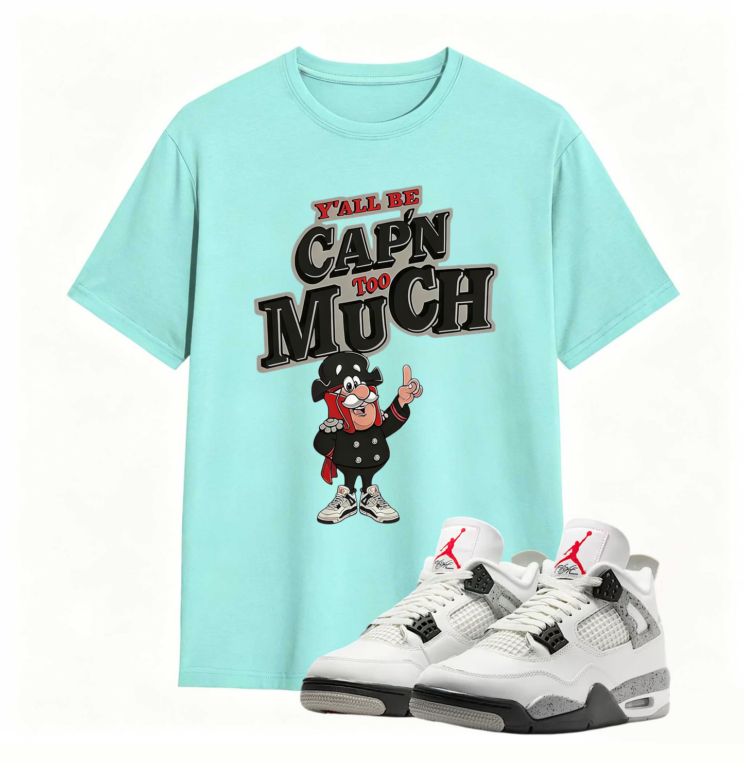 AJ 4 Retro White Cement Cap'n Too Much Sneaker T Shirt