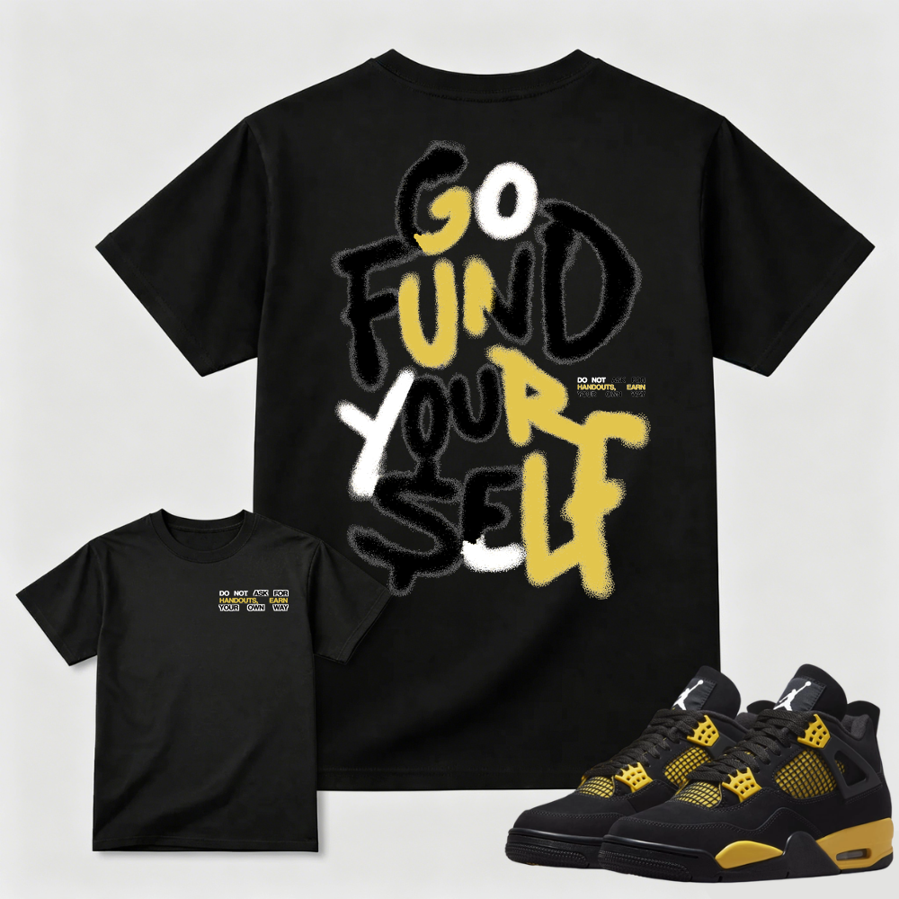 Go Fund Yourself Graffiti AJ4 Matching Tee
