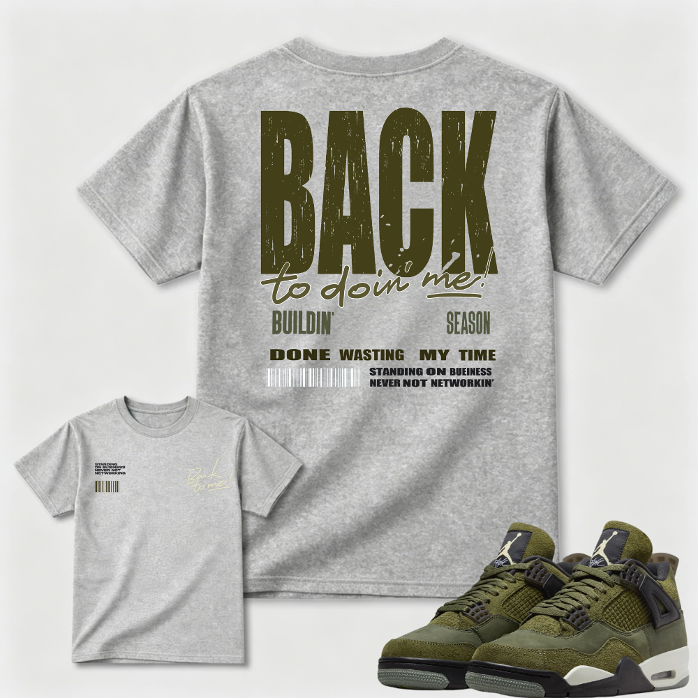 Back to Doin' Me Statement AJ4 Matching Tee