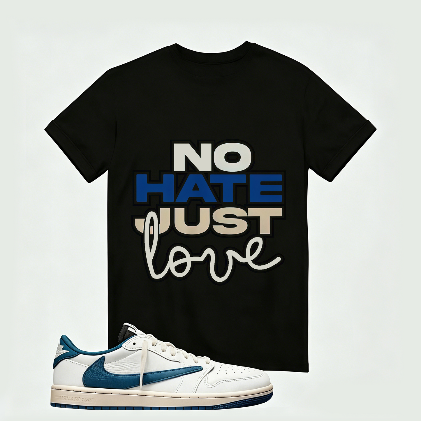 Air Jordan 1 Low OG SP x Fragment Design x Travis Scott Sail Military Blue , T-Shirt (No Hate Just Love)