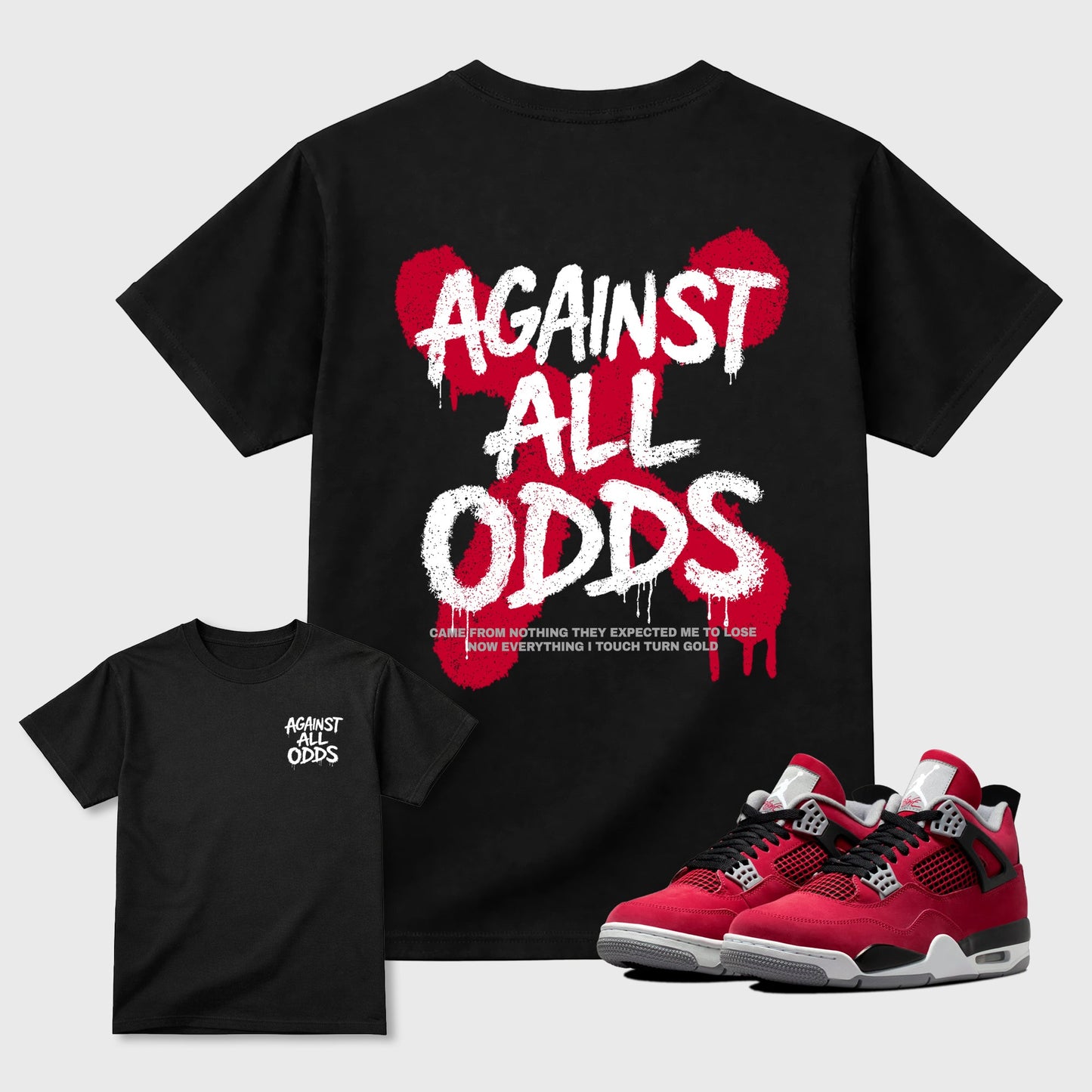 Against All Odds Sneaker Tees - Air Jordan 4 Toro Bravo