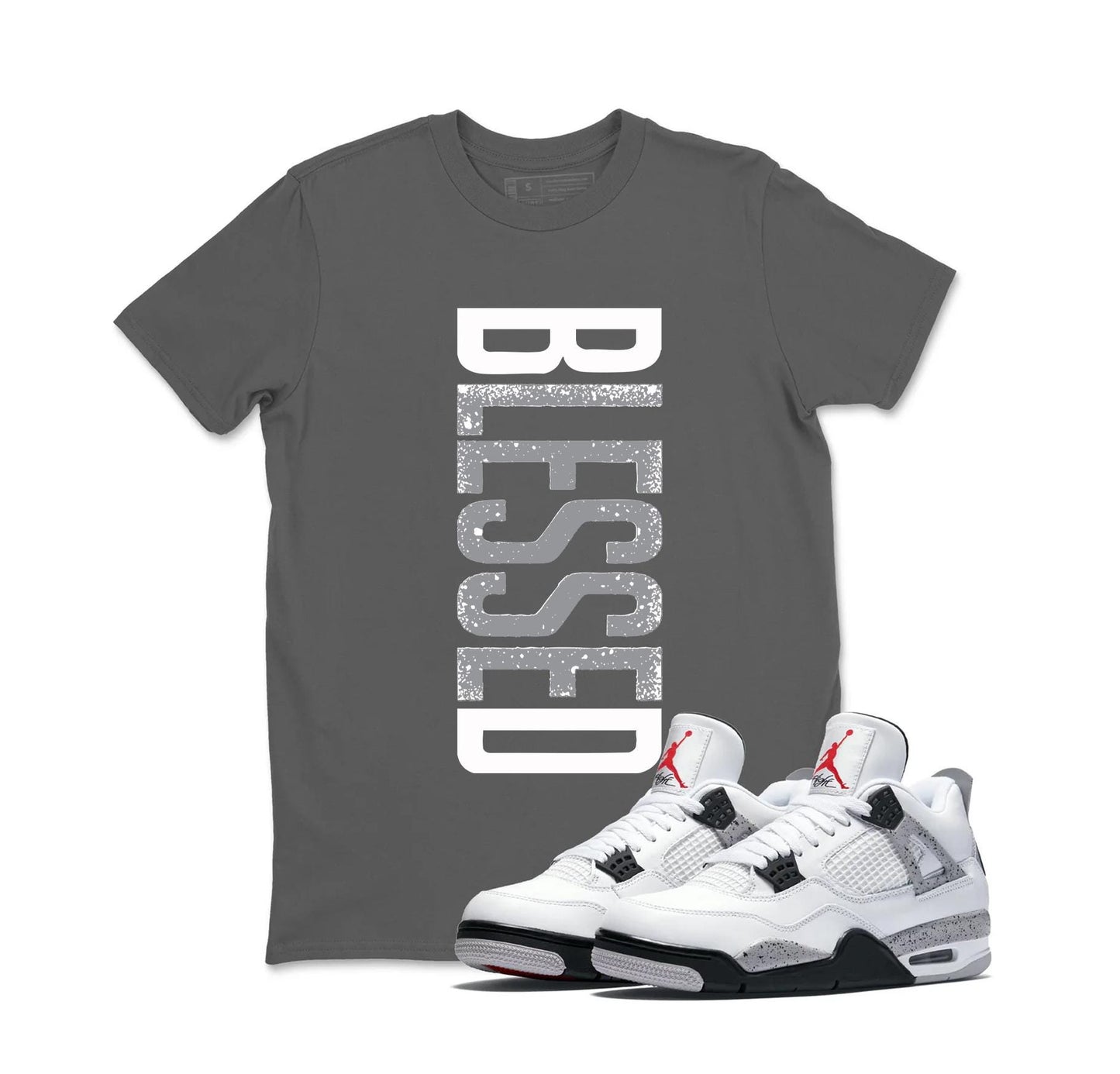 BLESSED Shirt to Match Jordan 4 White Cement