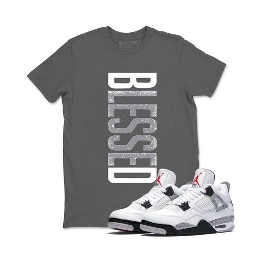 BLESSED Shirt to Match Jordan 4 White Cement