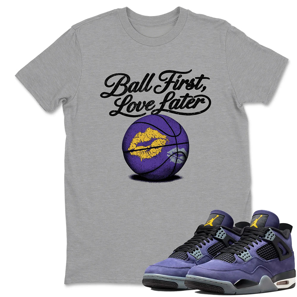 Ball First Kiss Later RUNIX  Sneaker Tees - Air Jordan 4 Lakeshow