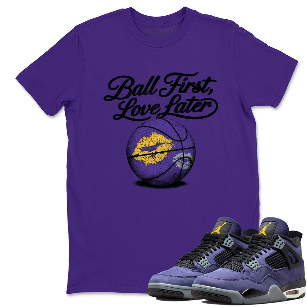 Ball First Kiss Later RUNIX  Sneaker Tees - Air Jordan 4 Lakeshow
