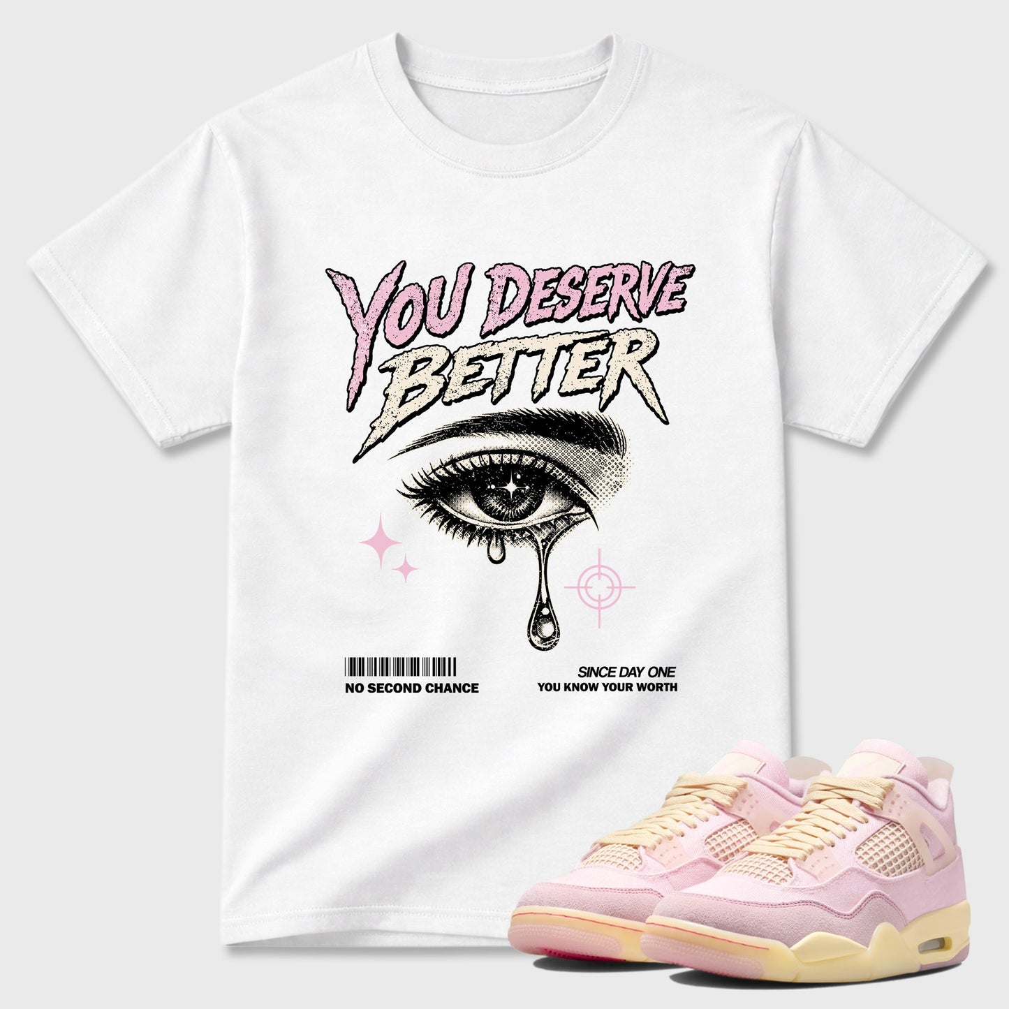 Vintage You Deserve Better Sneaker Tees - Air Jordan 4 Iced Carmine