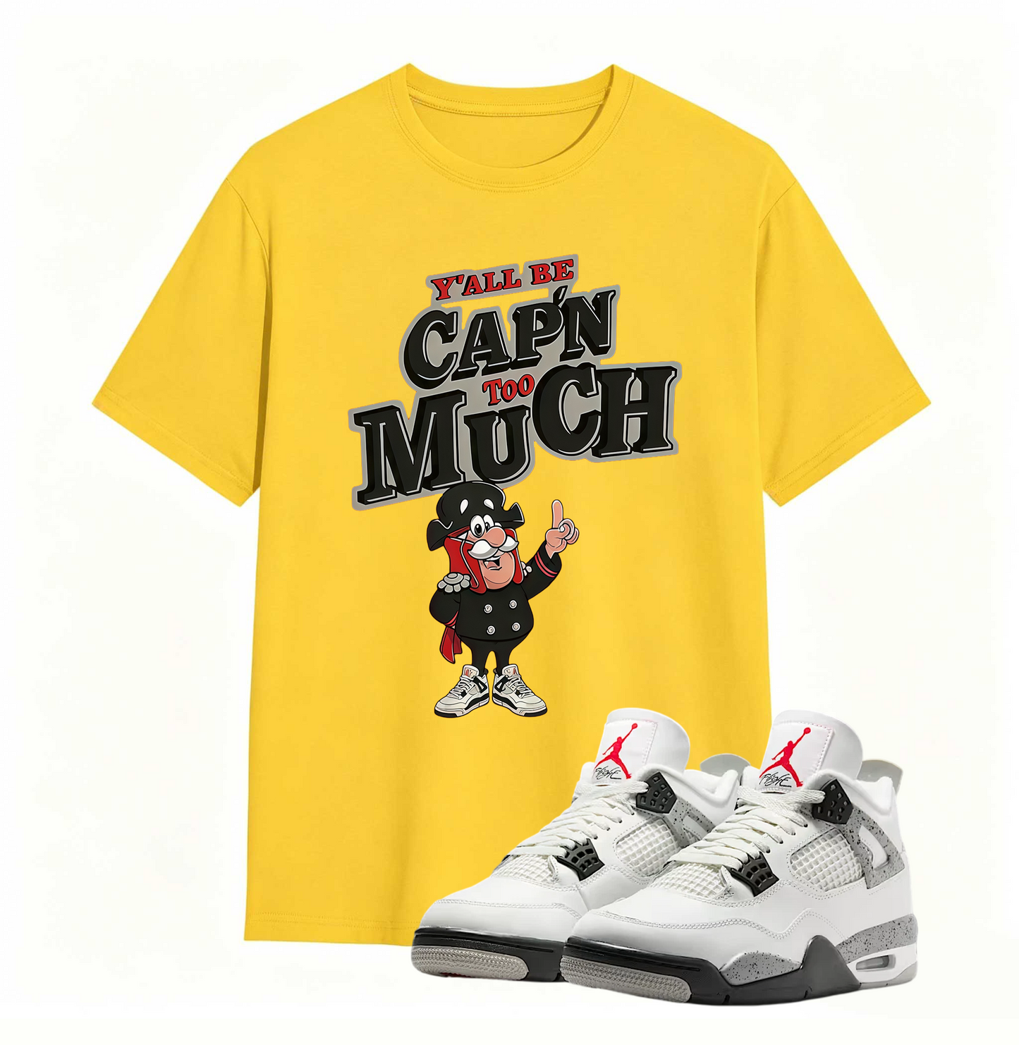 AJ 4 Retro White Cement Cap'n Too Much Sneaker T Shirt